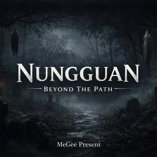 NUNGGUAN | Beyond The Path 