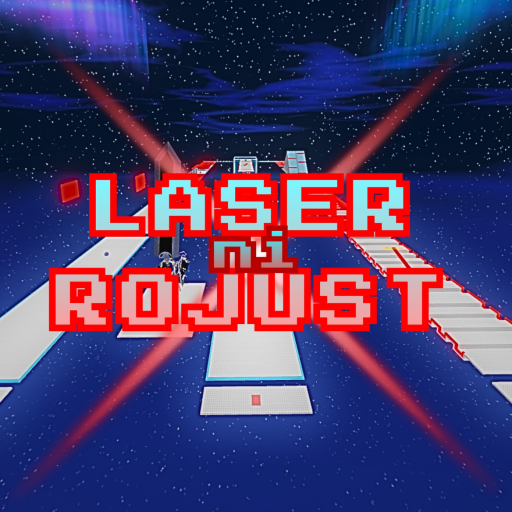 [NEW] LASER NI ROJUST