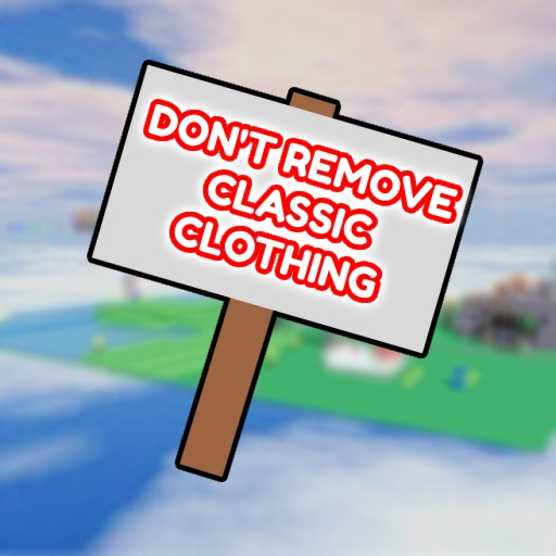 Don't Remove Classic Clothing Protest