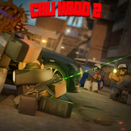 Cali Hood 2 [CODE: 100KVisits]