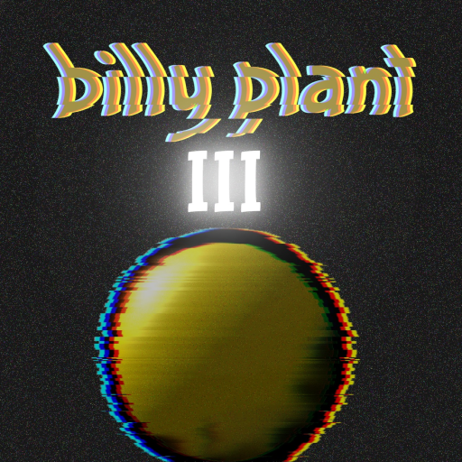 Billy Plant 3 [ALPHA]