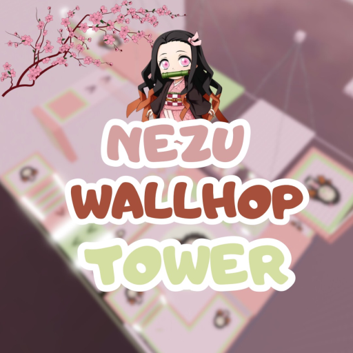 [NEW] Nezu Wallhop Tower