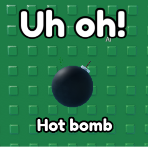 Hot bomb 💣 
