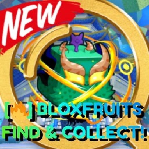 [🔥] BLOXFRUITS FIND & COLLECT!