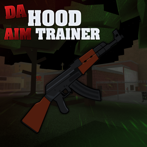  Da Hood Aim Trainer