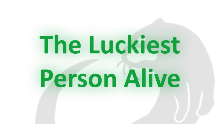 The Luckiest Person Alive screenshot