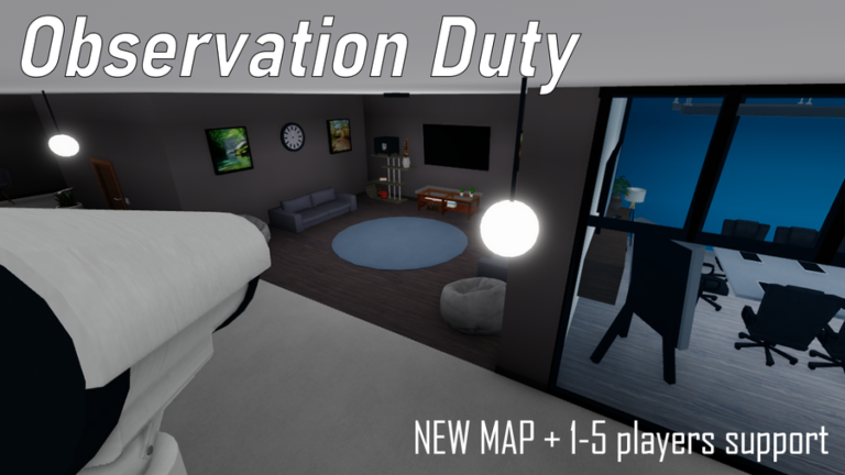 Observation Duty [5 PLAYERS SUPPORT] screenshot