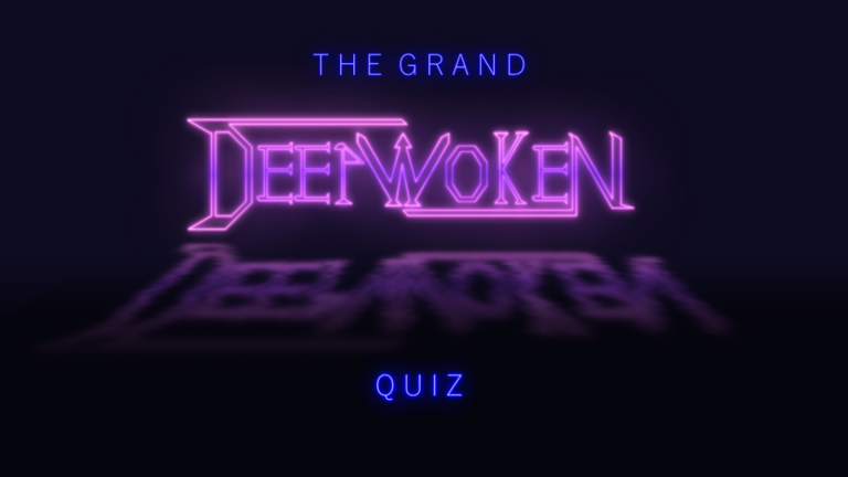 The Grand Deepwoken Quiz screenshot