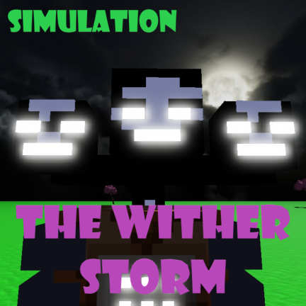(NEW GAME) Wither Storm - Simulator V2.85 screenshot