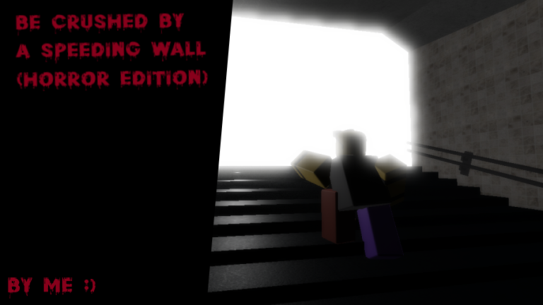 Be Crushed By A Speeding Wall (Horror Edition) screenshot