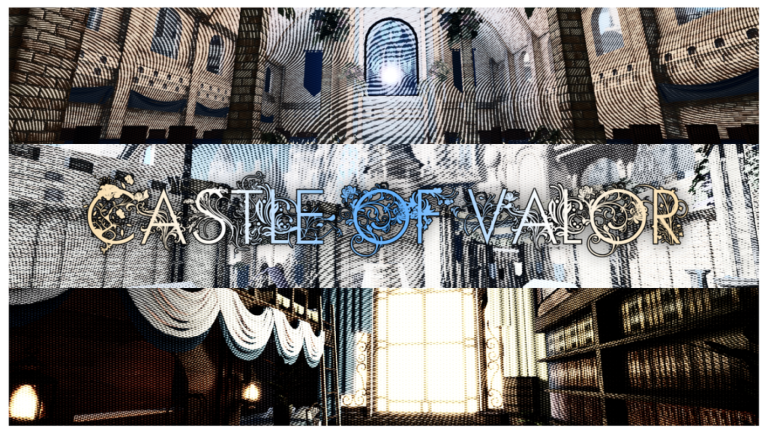 【 CASTLE OF VALOR 】 screenshot