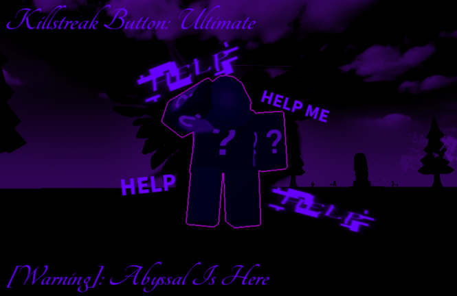 [Sudden Mist?!] Killstreak Button: Ultimate screenshot