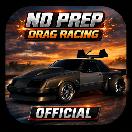No Prep Drag Racing Official  screenshot