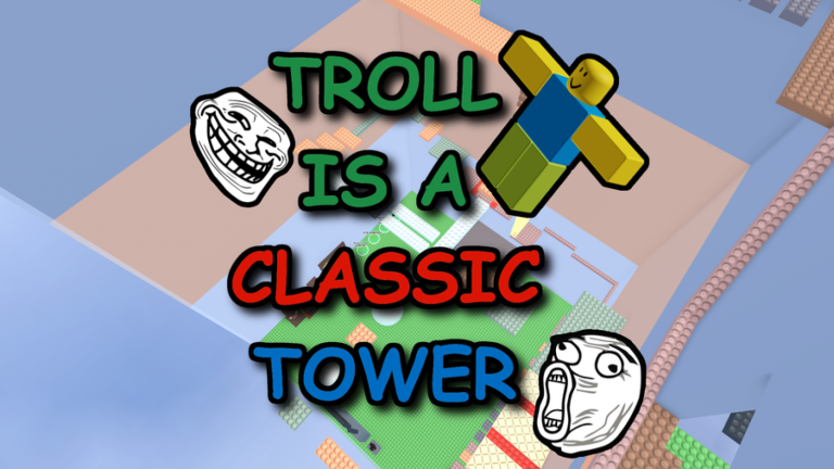 [FREE SLAP] Troll is a Classic Tower screenshot
