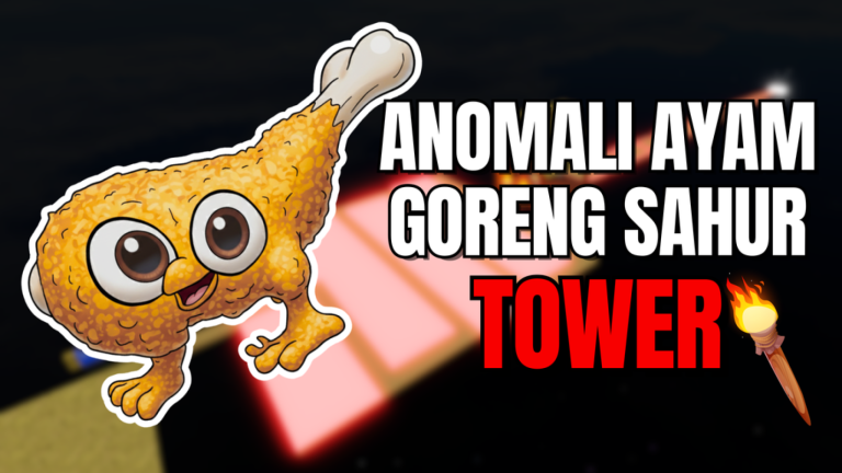 Anomali Ayam Goreng Sahur Tower ! screenshot
