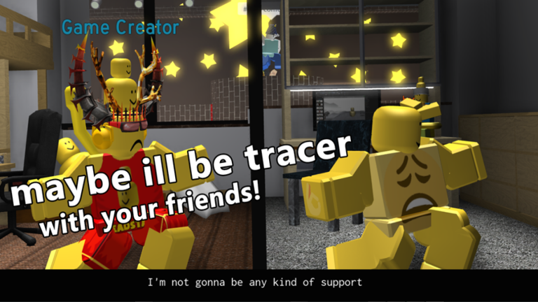 maybe i'll be tracer [Discontinued] screenshot